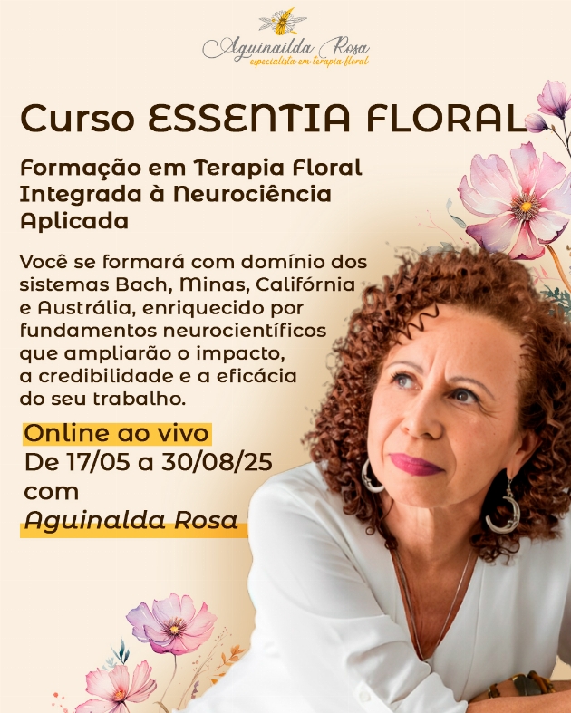 Transforme sua vida e a de outras pessoas através da Terapia Floral