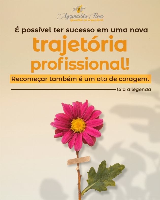 Mudar de carreira também é um ato de amor por si mesma quando não estamos mais felizes.